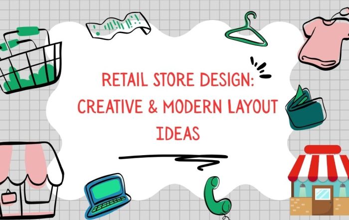 Retail Store Design Ideas